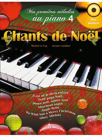 Mes Premières Mélodies au piano. Volume 4 : Chants de Noël Visual